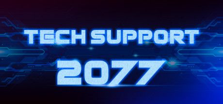 Tech Support 2077